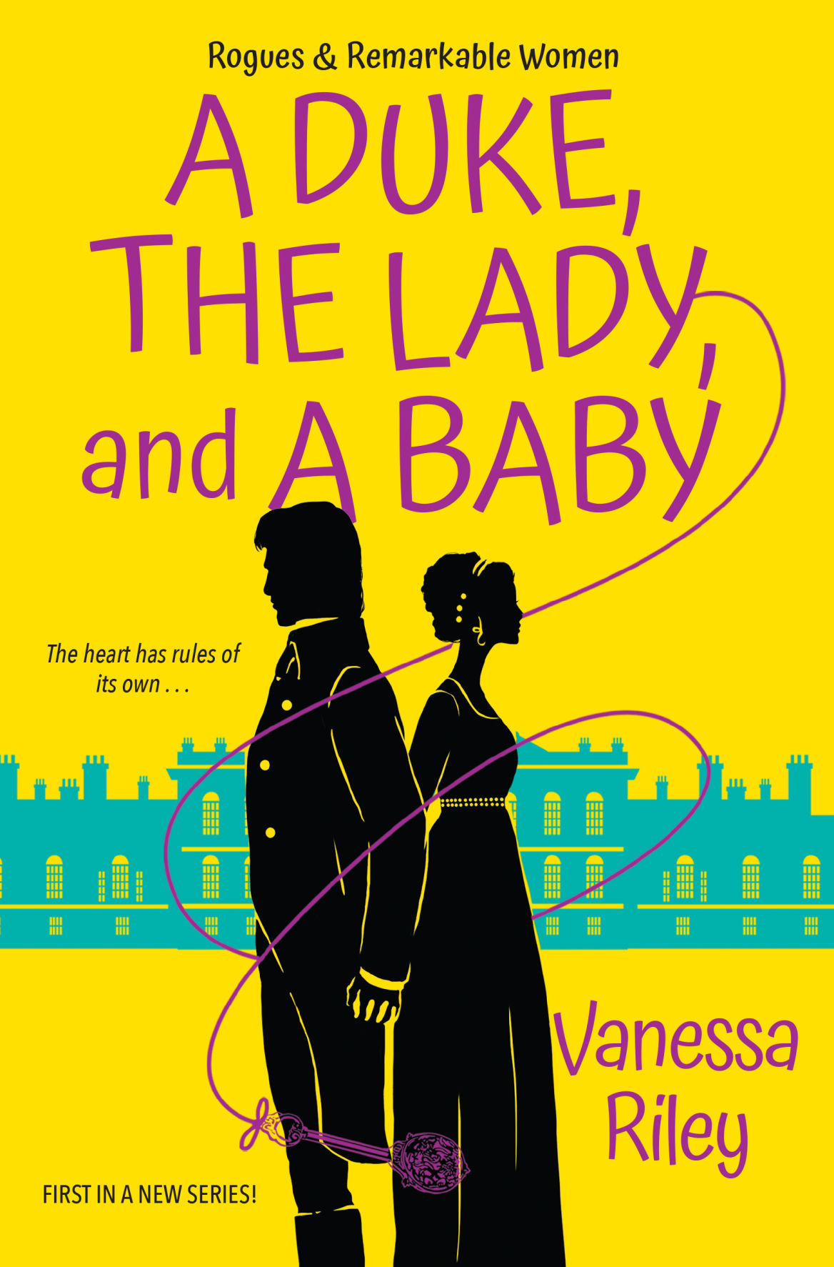“A Duke, the Lady, and a Baby” by Vanessa Riley